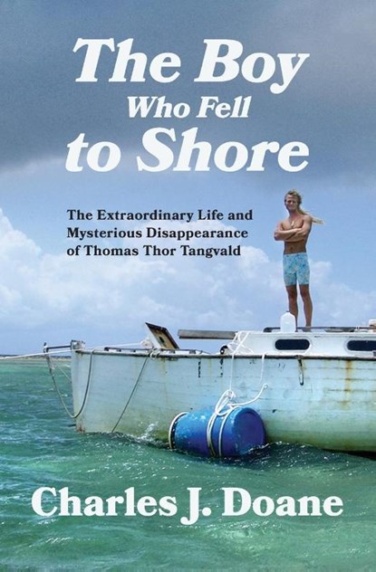 The Boy Who Fell to Shore, Charles J Doane - Paperback - 9781957607061