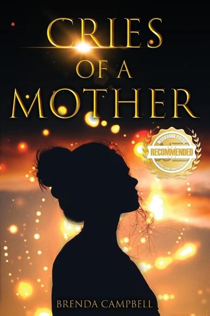 Cries of a Mother, Brenda Campbell - Paperback - 9781957618500