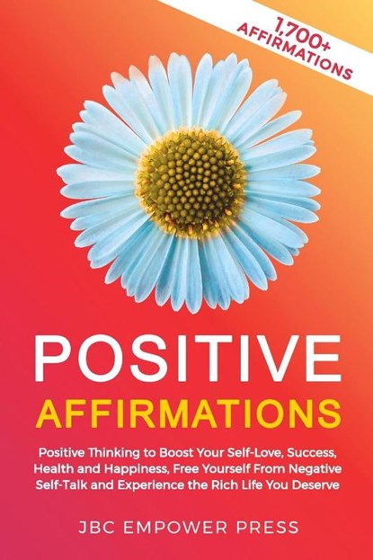 Positive Affirmations, Jbc Empower Press - Paperback - 9781957633015