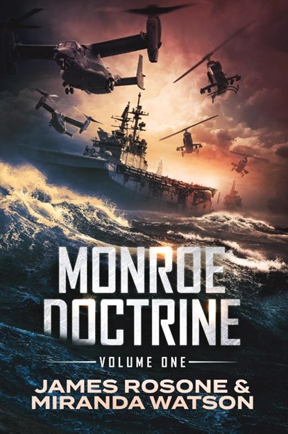Monroe Doctrine, James Rosone ; Miranda Watson - Paperback - 9781957634029