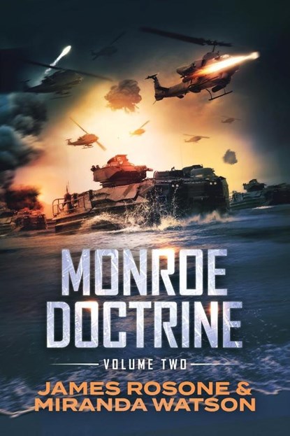 Monroe Doctrine, James Rosone ; Miranda Watson - Paperback - 9781957634036