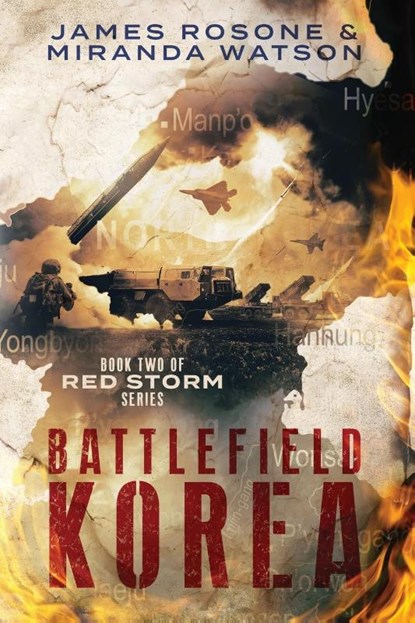 Battlefield Korea, James Rosone ; Miranda Watson - Paperback - 9781957634104