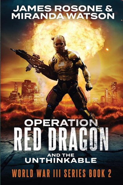 Operation Red Dragon, James Rosone ; Miranda Watson - Paperback - 9781957634210