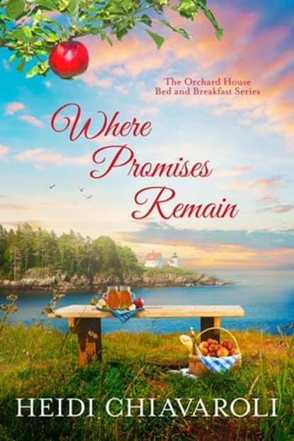 Where Promises Remain, Heidi Chiavaroli - Ebook - 9781957663050