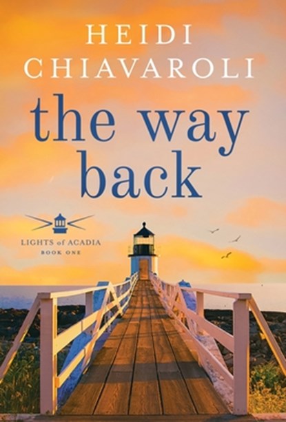 The Way Back, Heidi Chiavaroli - Gebonden - 9781957663111