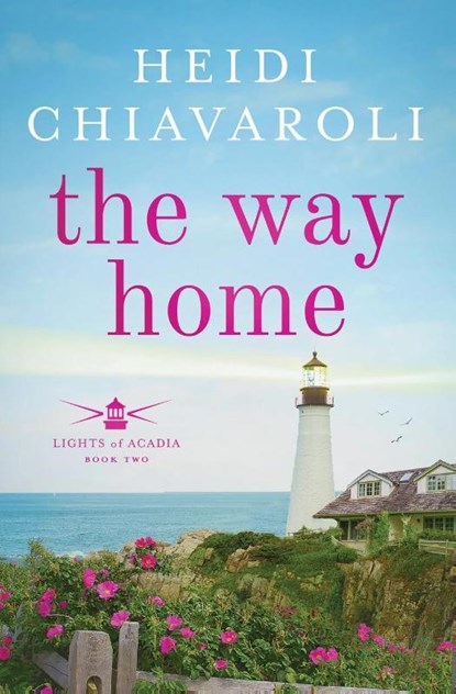 The Way Home, Heidi Chiavaroli - Paperback - 9781957663135
