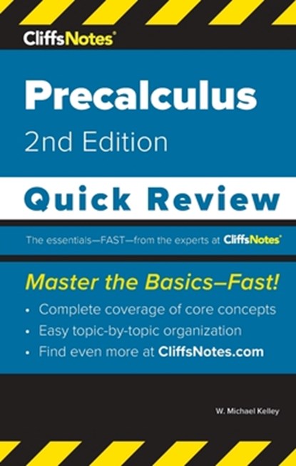 CliffsNotes Precalculus, W. Michael Kelley - Paperback - 9781957671192