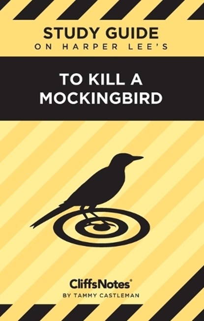 CliffsNotes on Lee's To Kill a Mockingbird, Tammy Castleman - Paperback - 9781957671499