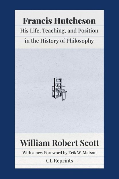 Francis Hutcheson, William Robert Scott - Paperback - 9781957698090