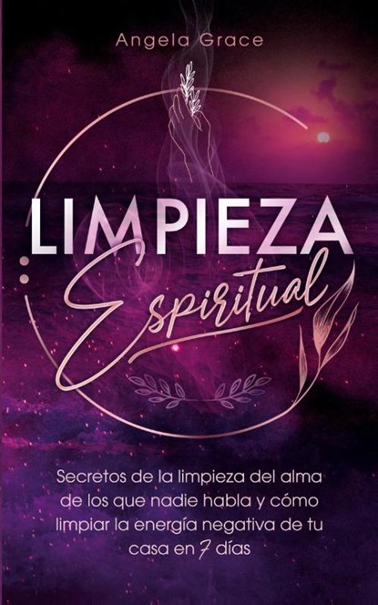 Limpieza Espiritual, Angela Grace - Paperback - 9781957718071