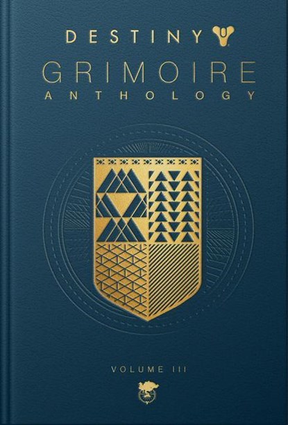 Destiny Grimoire, Volume III, Bungie Inc. - Gebonden - 9781957721026