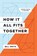 How It All Fits Together, Bill Smith - Paperback - 9781957726076