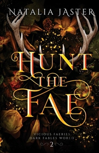 Hunt the Fae, Natalia Jaster - Paperback - 9781957824208