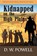 Kidnapped on the High Planes, D. W. Powell - Paperback - 9781957832029