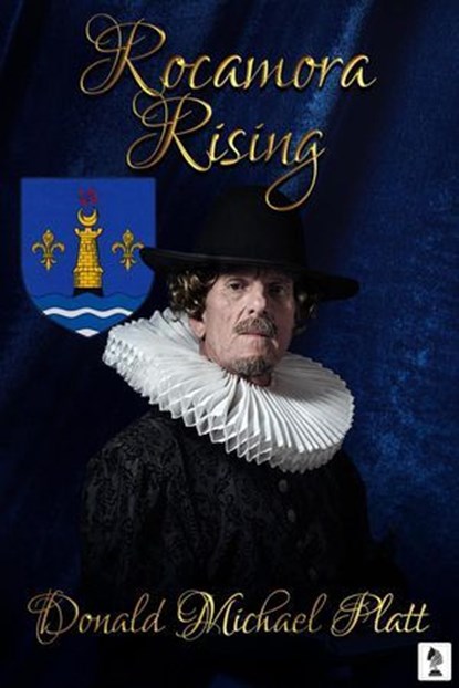Rocamora Rising, Donald M Platt - Ebook - 9781957851310