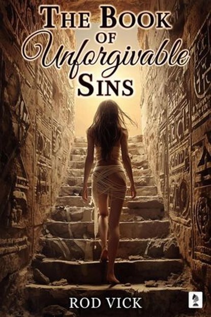 The Book of Unforgivable Sins, Penmore Press ; Rod Vick - Ebook - 9781957851679