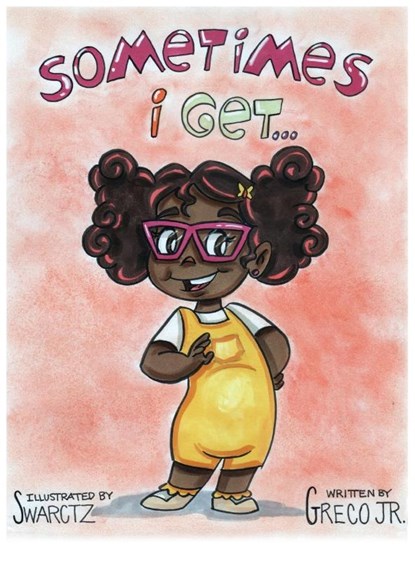 Sometimes I Get..., Ralph Greco - Gebonden - 9781957863061