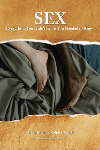 Sex: Everything You Didn't Know You Needed to Know, M. Christian - Paperback - 9781957863368