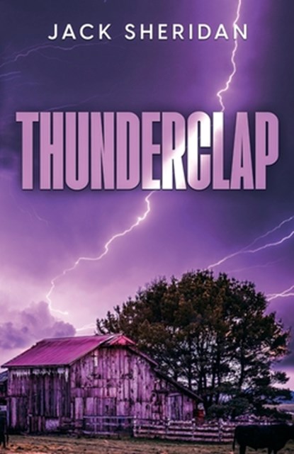 Thunderclap, Jack Sheridan - Paperback - 9781957868905