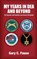 My years in DEA and beyond, Gary C Fouse - Gebonden - 9781957883281