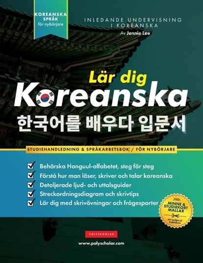 Lär dig Koreanska - Språkarbetsboken för nybörjare, Jennie Lee - Paperback - 9781957884493