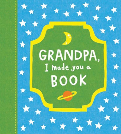 Grandpa, I Made You a Book, Miriam Hathaway - Gebonden - 9781957891712