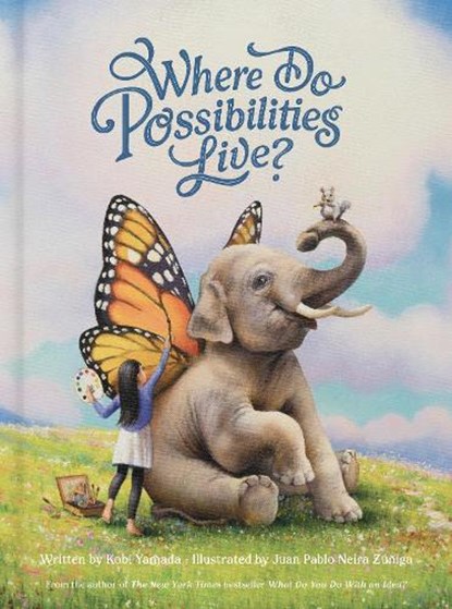 Where Do Possibilities Live?, Kobi Yamada - Gebonden - 9781957891774