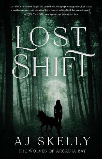 Lost Shift, Aj Skelly - Paperback - 9781957899572