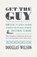 Get the Guy, Douglas Wilson - Paperback - 9781957905389