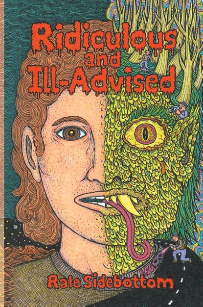 Ridiculous and Ill-Advised, Rale Sidebottom - Paperback - 9781957917221