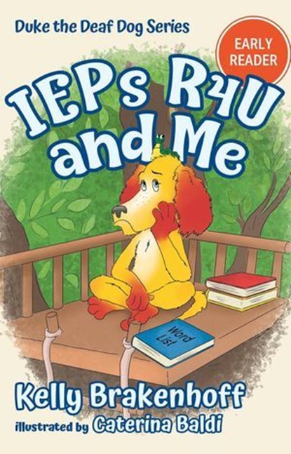 IEPs R4U and Me, Kelly Brakenhoff - Ebook - 9781957938165