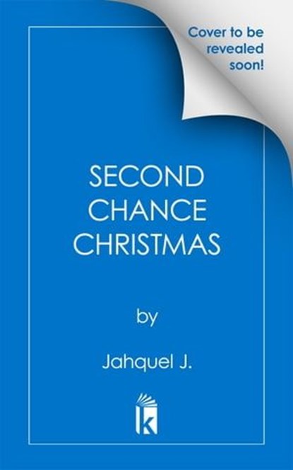 Second Chance Christmas, Jahquel J - Ebook - 9781957950501