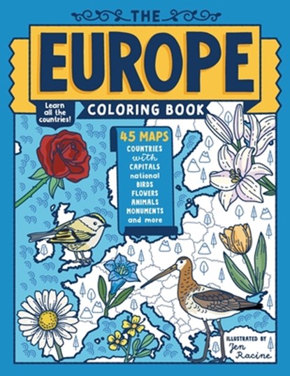 The Europe Coloring Book: 45 Maps with Capitals and National Symbols, Jen Racine - Paperback - 9781958048115