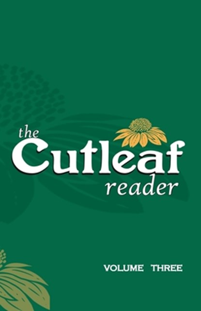 The Cutleaf Reader - volume three, Walter Robinson - Paperback - 9781958094495