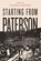 Starting from Paterson, Garret Keizer - Gebonden - 9781958094709