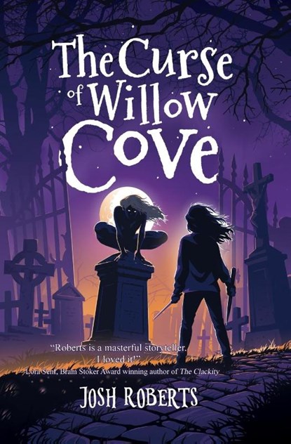 The Curse of Willow Cove, Josh Roberts - Paperback - 9781958109700
