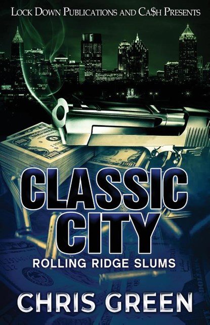 Classic City, Chris Green - Paperback - 9781958111260