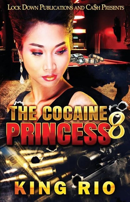 The Cocaine Princess 8, King Rio - Paperback - 9781958111963