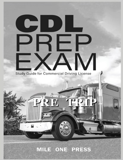 CDL Prep Exam, Marquise L Frazier - Paperback - 9781958125120