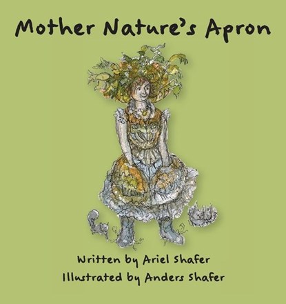 Mother Nature's Apron, Ariel Shafer - Paperback - 9781958150436