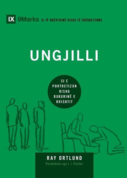 The Gospel / Ungilli, Ray Ortlund - Paperback - 9781958168875