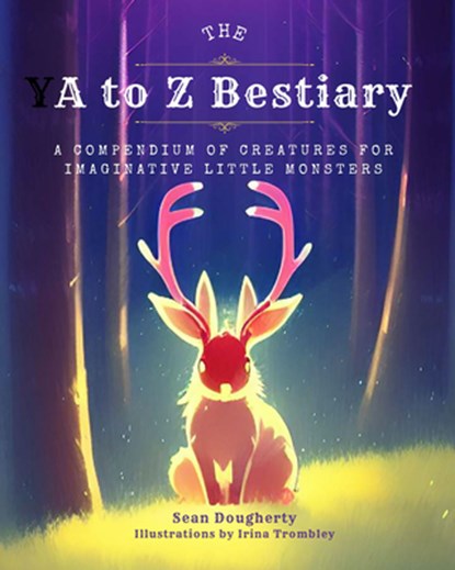 The A to Z Bestiary, Sean Dougherty - Paperback - 9781958212073