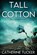 Tall Cotton, Catherine Tucker - Paperback - 9781958231715