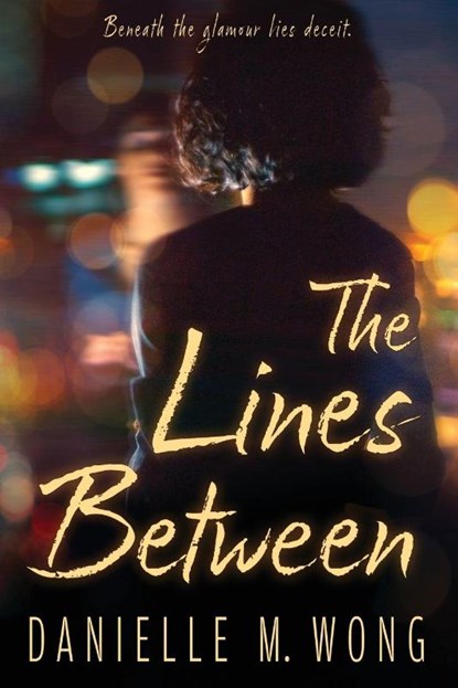 The Lines Between, Danielle M Wong - Paperback - 9781958231951