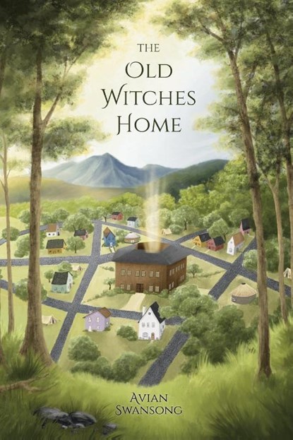 The Old Witches Home, Avian Swansong - Paperback - 9781958233252