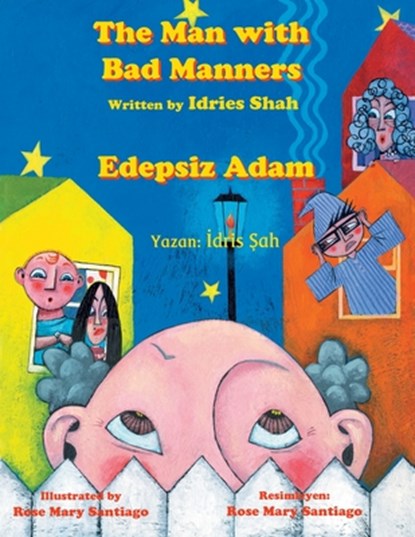 The Man with Bad Manners / Edepsiz Adam, Idries Shah - Paperback - 9781958289532