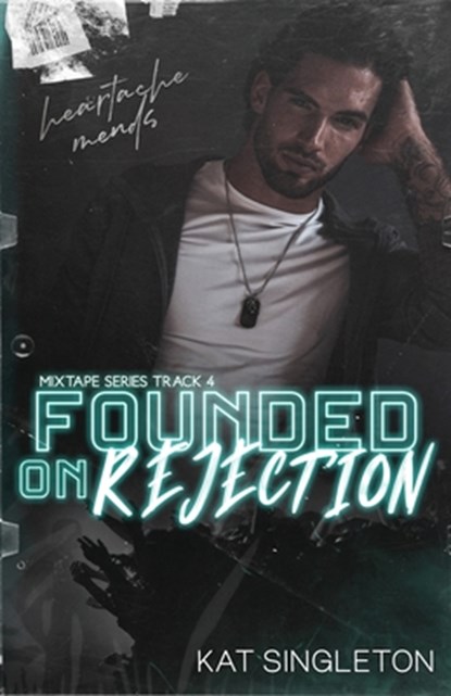 Founded on Rejection, Kat Singleton - Paperback - 9781958292044