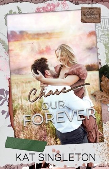 Chase Our Forever, Kat Singleton - Paperback - 9781958292167