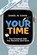 Your Time, Daniel W Evans - Paperback - 9781958304853