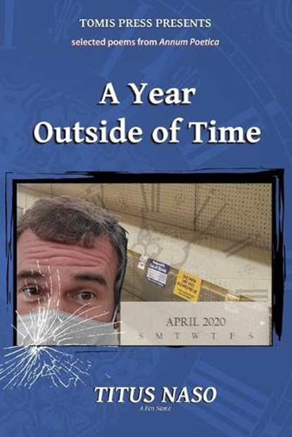 A Year Outside of Time, Titus Naso - Paperback - 9781958337141